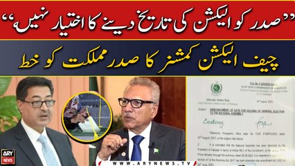 "President has no authority to give election date," CEC Raja pens letter to President