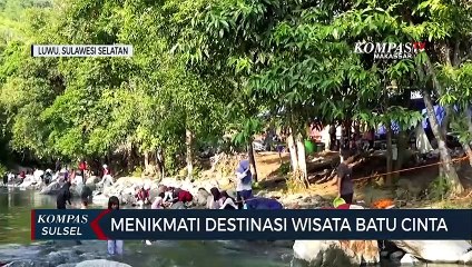 Menikmati Destinasi Wisata Batu Cinta, Pas untuk Healing