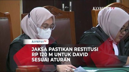 Jaksa Bantah Pengacara Mario, Pastikan Restitusi Rp 120 M untuk David Sesuai Aturan