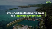 Une éruption vielle de 2500 ans découverte grâce aux légendes ancestrales des Fidji