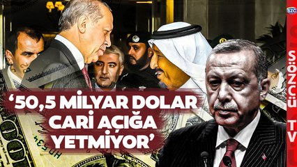 '50,5 Milyar Dolar YETMİYOR'' Uzman İsim Ekonomik Çaresizliğin Boyutunu Tek Tek Anlatı