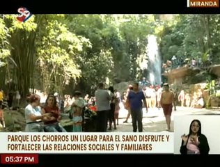 Miranda | Parque Los Chorros un lugar perfecto para disfrutar y compartir en familia