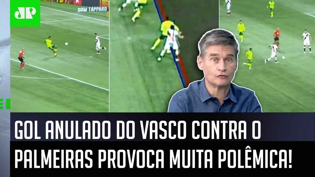 POLÊMICA! "Cara, pra mim, o que o VAR FEZ foi..." GOL ANULADO do Vasco contra Palmeiras GERA DEBATE!