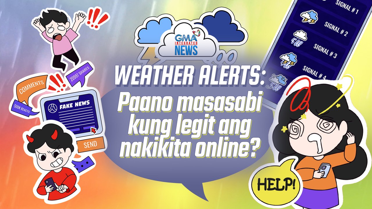 Weather alerts - Paano masasabi kung legit ang nakikita online? | Facts Talk