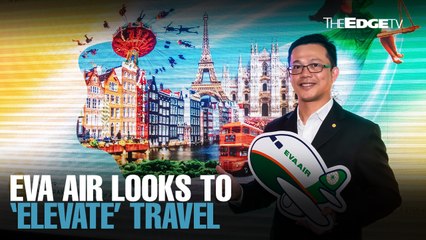 NEWS: Taiwan’s EVA Air looks to elevate Malaysians travel experiences