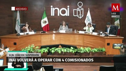 INAI volverá a operar con 4 comisionados, la SCJN concede suspensión