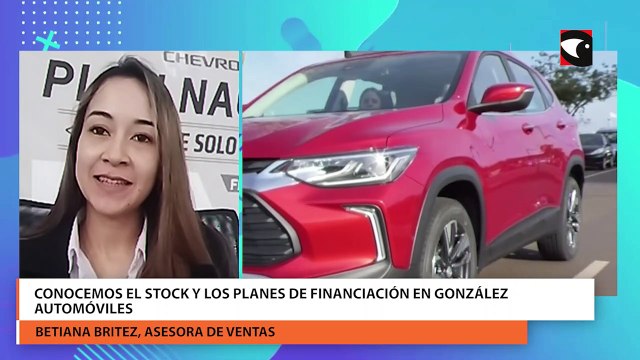 Betiana Britez, comentó cuáles son las posibilidades para acceder a tu vehículo 0km en González Automóviles