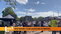 Bristol August 25 Headlines: New rugby football club launches in HARTCLIFFE