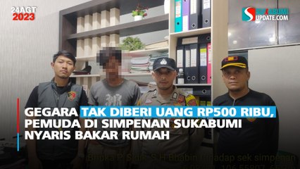 Gegara Tak Diberi Uang Rp500 Ribu, Pemuda di Simpenan Sukabumi Nyaris Bakar Rumah
