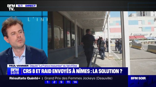 Déploiement du RAID à Nîmes: On ne peut pas se contenter de solutions d'apparence qui ne règlent rien , estime Paul Vannier (LFI)