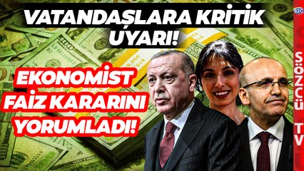 Uzman Ekonomist Merkez Bankası'nın Faiz Kararını Yorumladı! Bundan Sonra Ne Olacak?