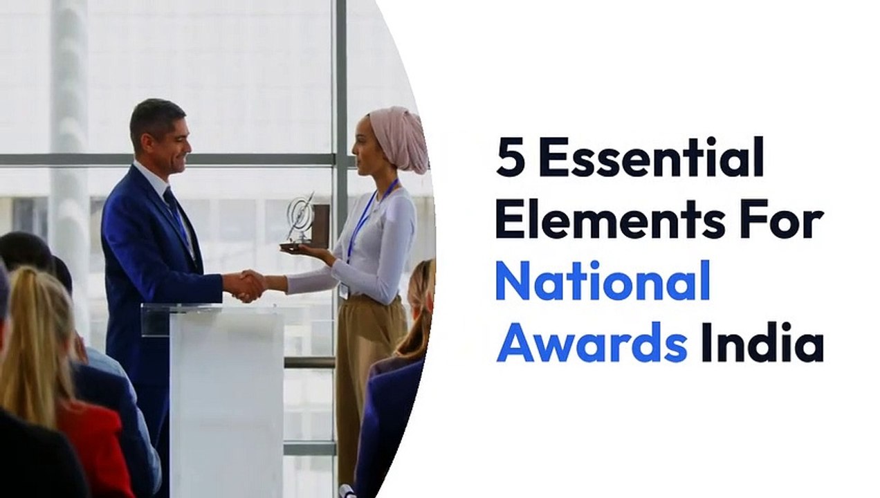 5 Essential Elements For National awards india