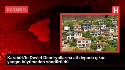 Karabük'te Devlet Demiryollarına ait depoda çıkan yangın büyümeden söndürüldü