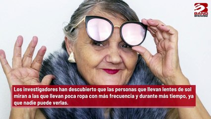 La gente usa lentes de sol para mirar con disimulo a otros