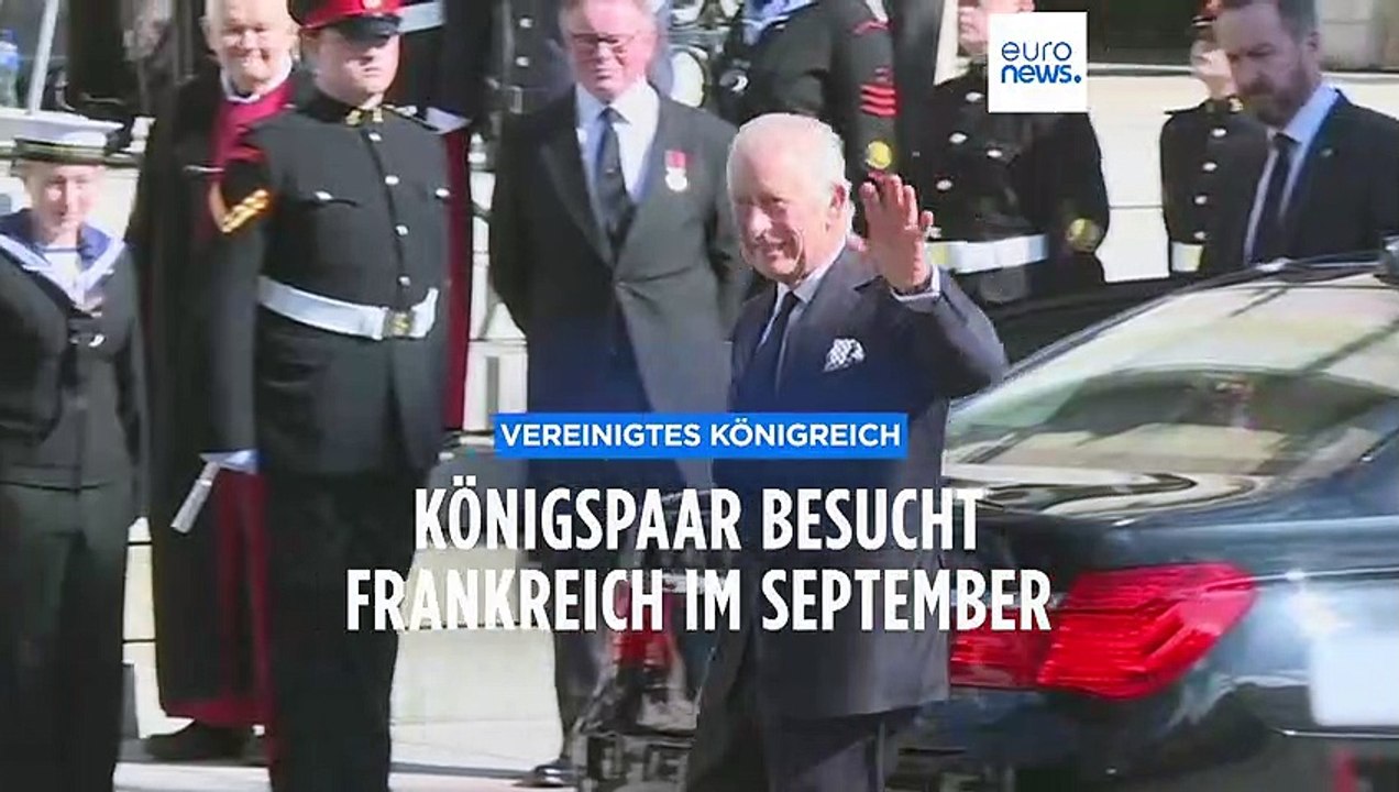 Geplatzter Frankreich-Besuch der Royals: Nachholtermin 20. September