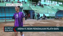 Berada di Zona Degradasi, Arema FC Kenalkan Pelatih Baru