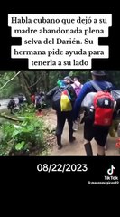 Migrante abandonó a su madre en selva del Darién