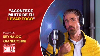 REYNALDO GIANECCHINI REVELA QUE JÁ FOI REJEITADO E QUE LEVA TOCO NA MAIORIA DAS VEZES
