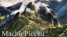 350 Yıl Bulunamayan Dağların Tepesindeki Şehir - MACHU PİCCHU