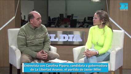 Entrevista con Carolina Píparo, candidata a gobernadora de La Libertad Avanza, el partido de Javier Milei