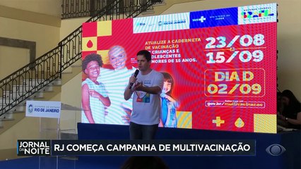 Rio de Janeiro começa campanha de multivacinação