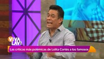 Las críticas más polémicas de Lolita Cortés a los famosos