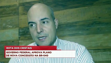 98Talks | Governo federal aprova plano de nova concessão na BR-040