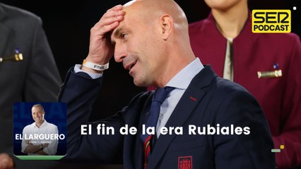 Programa especial: el fin de la era Rubiales