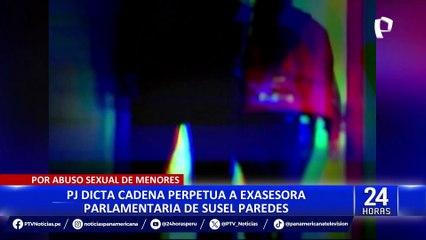 Cadena perpetua: dictan pena máxima a exasesor trans de Susel Paredes por violación sexual a menores