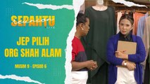 10 Minit bersama Sepahtu Reunion Live! -  Jep Pilih Orang Shah Alam [Episod 6]