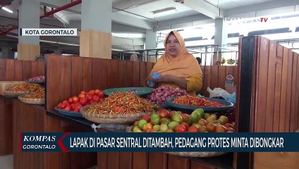 Lapak di Pasar Sentral Ditambah, Pedagang Protes Minta Dibongkar