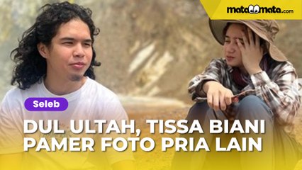 Dul Jaelani Ultah, Tissa Biani malah Pamer Foto Pria Lain Bikin Kaget