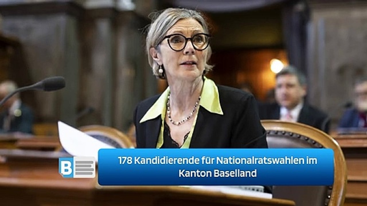 178 Kandidierende für Nationalratswahlen im Kanton Baselland