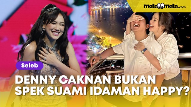 Ternyata Denny Caknan Bukan Spek Suami Idaman Happy Asmara: Justru Datang, Ngebuat Nyaman