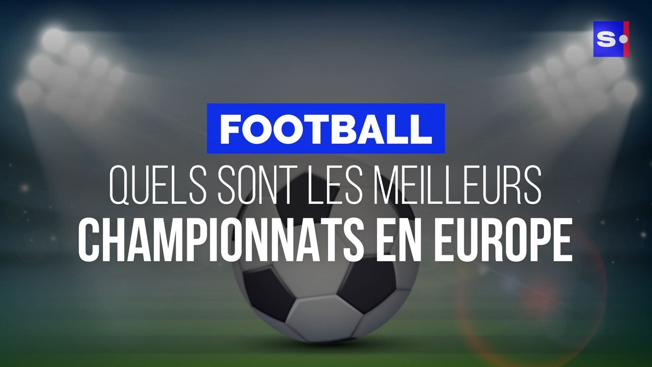 Foot : quels sont les meilleurs championnats européens ?