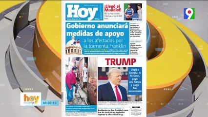 Titulares de prensa Dominicana del  viernes 25 de agosto  | Hoy Mismo