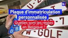 Plaque d’immatriculation personnalisée: quelles sont les règles en Belgique ?