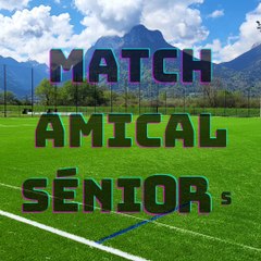 PREMIER MATCH AMICAL SÉNIORS
