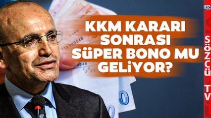 KKM Yerine Süper Bono Gelecek mi? Uzman Ekonomistten Çarpıcı Sözler
