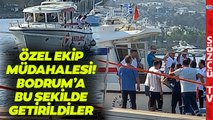 Ali Sabancı ve Vuslat Sabancı Bodrum'a Böyle Getirildi! Özel Ekip Entübe Etti