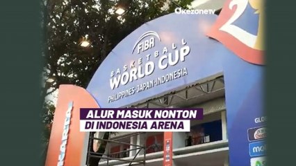 FIBA World Cup 2023: Begini Alur Masuk Penonton ke Indonesia Arena