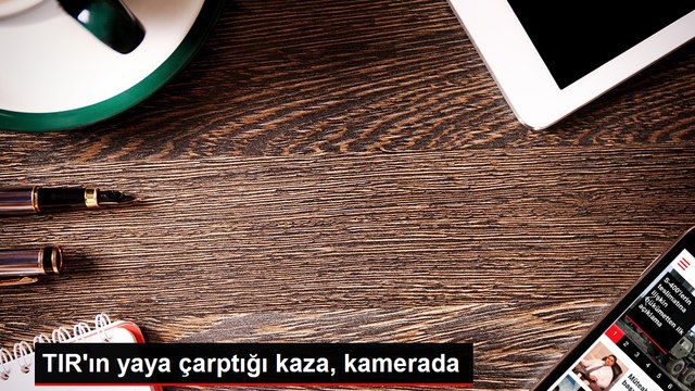 TIR'ın Çarptığı Kadının Bacağı Ampute Edildi