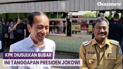 KPK Diusulkan Bubar, Ini Tanggapan Presiden Jokowi