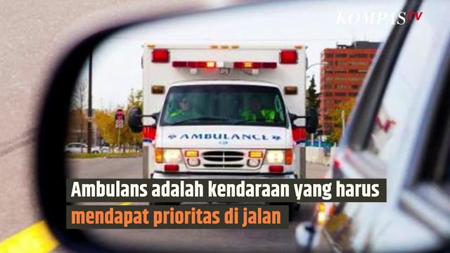 Ini Bahaya yang Bakal Terjadi saat Mobil Pribadi Mengekor Ambulans | SINAU