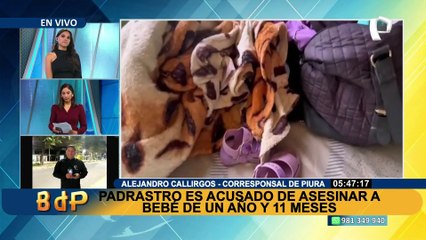 Padrastro habría asesinado a una bebé producto a fuertes golpes en Piura