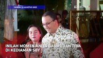 Usai Surya Paloh, Anies Sambangi SBY dan AHY di Cikeas