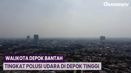 Walikota Depok Bantah Tingkat Polusi Udara di Depok Tinggi