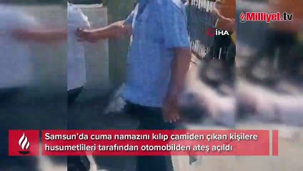 Samsun'da cuma namazı çıkışı silahlı saldırı! Ölü ve yaralılar var