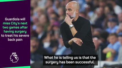 Guardiola will be in 'constant contact' with City assistant