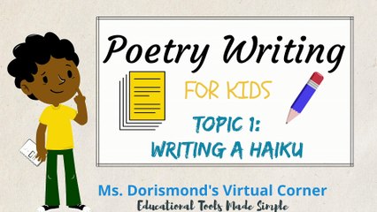 How to Write a Haiku Poem | Poetry Writing for Kids and Beginners